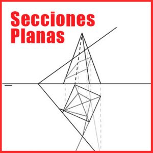 Secciones planas en Sistema Diédrico